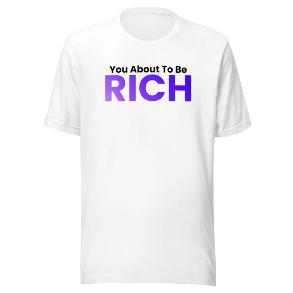 White You About To Be Rich tee with black and violet lettering